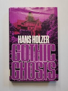 Gothic Ghosts by Hans Holzer - Purple Hardcover